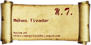 Méhes Tivadar névjegykártya
